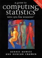 Guide Computing Stats With Spss For Windows Version 8 - Dennis Howitt, Duncan Cramer