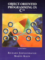 Object-Oriented Programming in C++ - Richard Johnsonbaugh, Martin Kalin