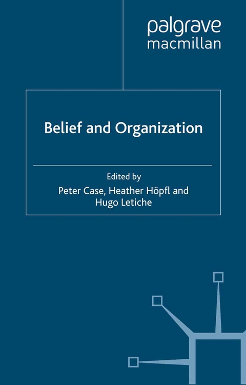 Belief and Organization - 