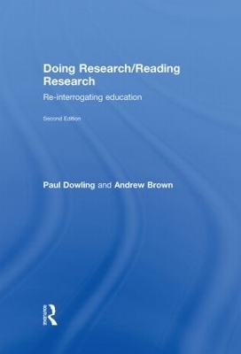 Doing Research/Reading Research - Paul Dowling, Andrew Brown