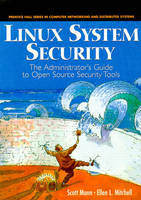 Linux System Security - Scott Mann, Ellen L. Mitchell