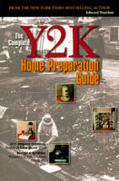 The Complete Y2K Home Preparation Guide - Edward Yourdon, Robert A. Roskind