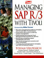 Managing SAP R/3 with Tivoli - Stefan Uelpenich