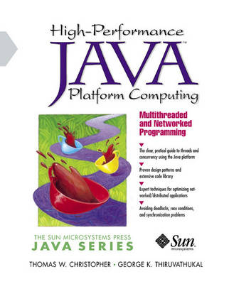 High-Performance Java Platform Computing - Thomas W. Christopher, George K. Thiruvathukal