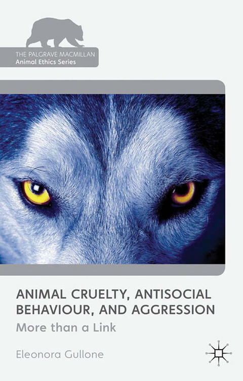 Animal Cruelty, Antisocial Behaviour, and Aggression - Eleonora Gullone