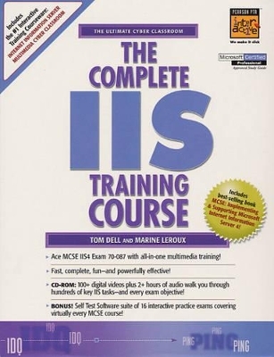 The Complete IIS Training Course - Thomas Dell, Marine Leroux