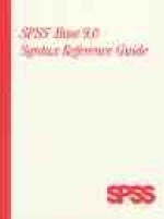 SPSS Base 9.0 Syntax Reference Guide - Inc. Spss