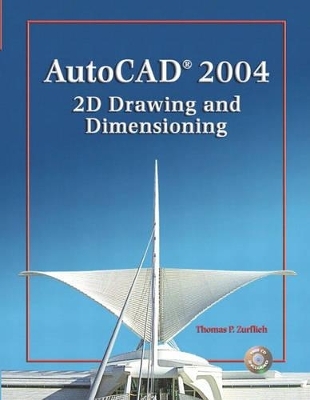 AutoCAD 2004 - Thomas P. Zurflieh