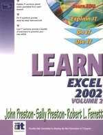 Learn Excel 2002 Volume II - John Preston, Sally Preston, Robert Ferrett