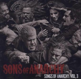 Songs of Anarchy, 1 Audio-CD. Vol.3