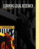 Learning Legal Research - Charles P. Nemeth, Hope I. Haywood