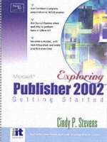 Getting Started with Publisher 2002 - Cindy Stevens