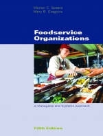 Foodservice Organizations - Marian C. Spears, Mary B. Gregoire