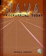 Java Programming Today - Barbara Johnston