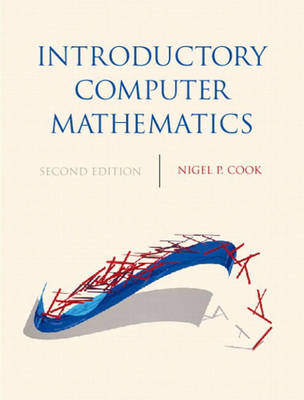 Introductory Computer Mathematics - Nigel P. Cook