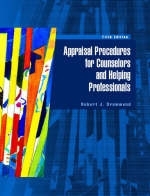 Appraisal Procedures for Counselors and Helping Professionals - Robert J. Drummond