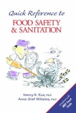 Quick Reference to Food Safety and Sanitation - Nancy R. Rue, Anna Graf Willliams