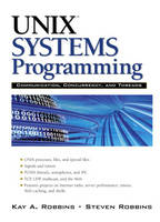 UNIX Systems Programming - Kay Robbins, Steve Robbins