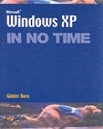 Windows XP In No Time - Geoff Preston