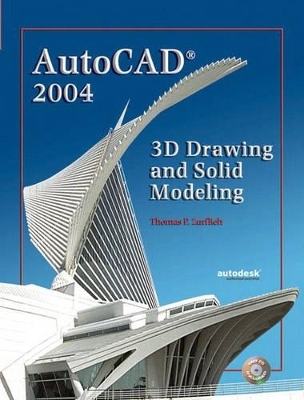 AutoCAD 2004 - Thomas P. Zurflieh