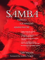 Samba Essentials for Windows Administrators - Gary Wilson