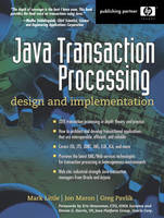 Java Transaction Processing - Mark Little, Jon Maron, Greg Pavlik