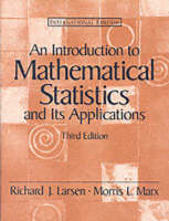 An Introduction to Mathematical Statistics and Its Applications - Richard J. Larsen, Morris L. Marx