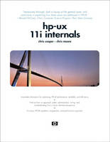 HP-UX 11i Internals - Chris Cooper, Chris Moore