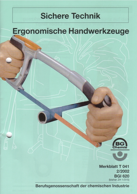 T 041 - Ergonomische Handwerkzeuge (BGI 620)