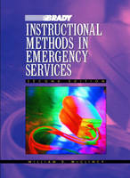 Instructional Methods in Emergency Services - William D. McClincy