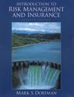 Introduction to Risk Management and Insurance - Mark S. Dorfman