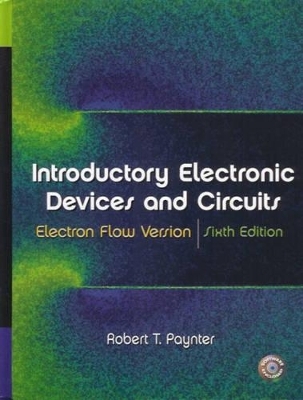 Introductory Electronic Devices and Circuits - Robert T. Paynter