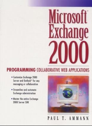 Microsoft Exchange 2000 - Paul T. Ammann