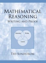 Mathematical Reasoning - Ted A. Sundstrom