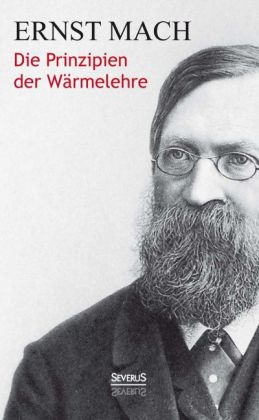 Die Prinzipien der Wärmelehre - Ernst Mach