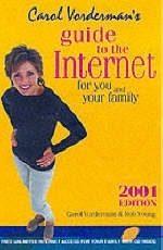 Carol Vorderman's Guide to the Internet 2001 - Rob Young