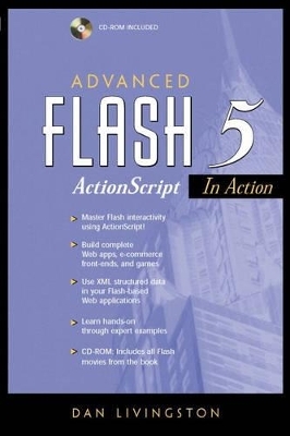 Advanced Flash 5 ActionScript in Action - Dan Livingston