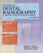 Essentials of Dental Radiography for Dental Assistants and Hygienists - Orlen Johnson, Michael A. McNally, Christine E. Essay