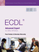 ECDL Expert - Paul Holden, Sharon Murphy