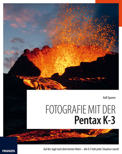 Fotografie mit der PENTAX K3 - Ralf Spoerer