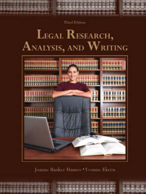 Legal Research, Analysis, and Writing - Joanne B. Hames, Yvonne Ekern