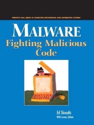 Malware - Ed Skoudis, Lenny Zeltser