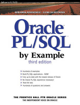 Oracle PL/SQL by Example - Benjamin Rosenzweig, Elena Silvestrova