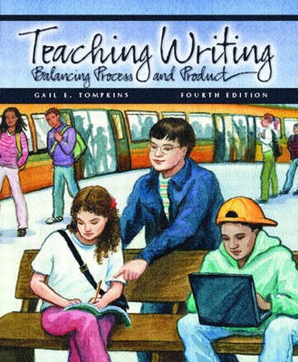 Teaching Writing - Gail E. Tompkins