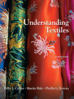 Understanding Textiles - Billie J. Collier, Martin Bide, Phyllis G. Tortora