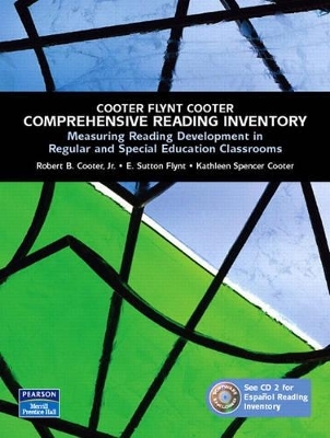 Comprehensive Reading Inventory - Robert B. Cooter  Jr., E. Sutton Flynt, Kathleen Spencer Cooter