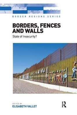 Borders, Fences and Walls - Elisabeth Vallet