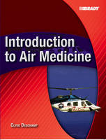 Introduction to Air Medicine - Clyde Deschamp