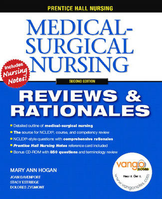 Prentice Hall Nursing Reviews & Rationales - Mary Ann Hogan, Joan Davenport, Stacy Estridge, Dolores Zygmont