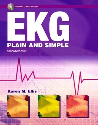 EKG Plain and Simple - Karen Ellis  RN